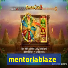 mentoriablaze