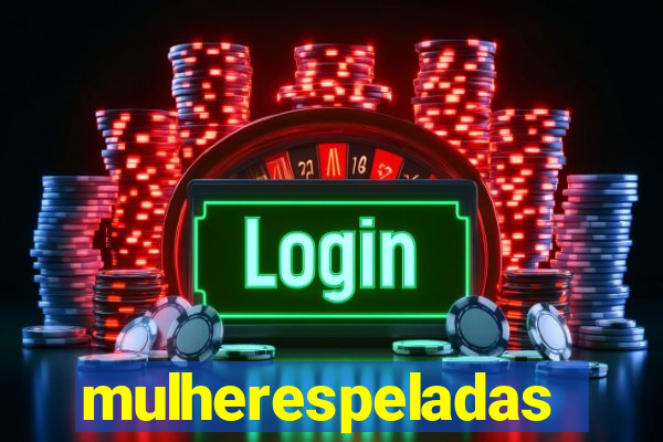 mulherespeladas