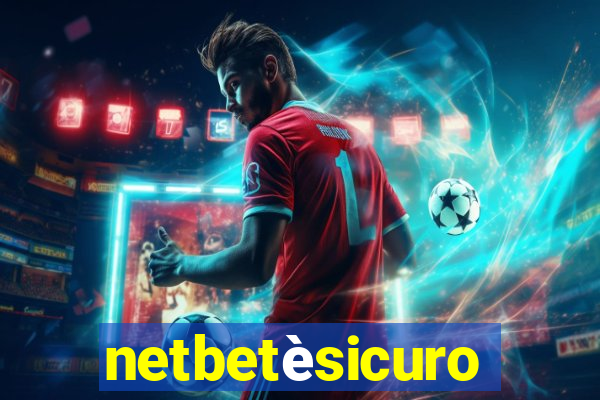 netbetèsicuro