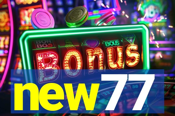 new77