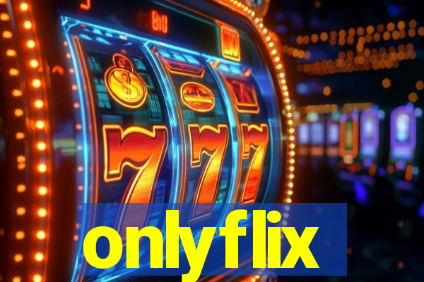 onlyflix