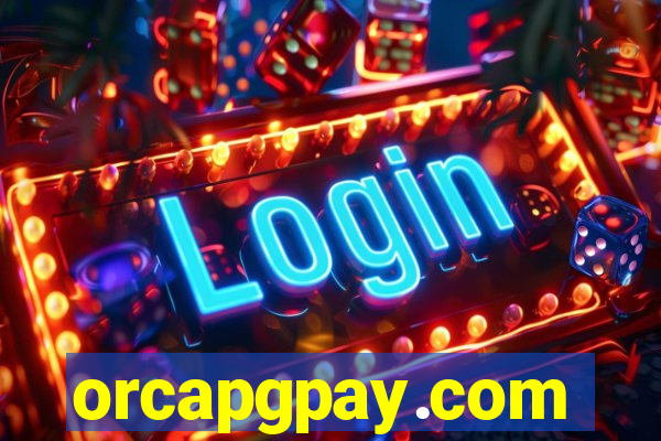orcapgpay.com