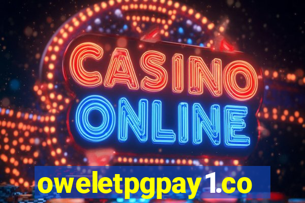 oweletpgpay1.com
