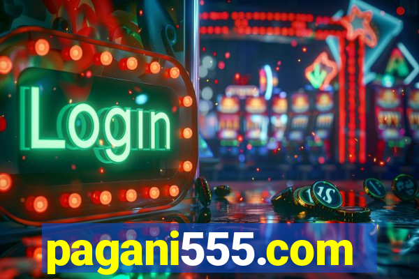 pagani555.com