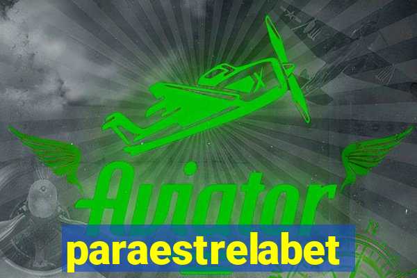 paraestrelabet