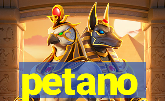 petano