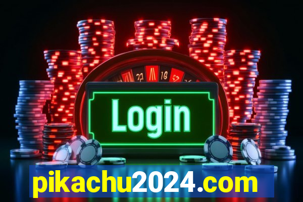 pikachu2024.com