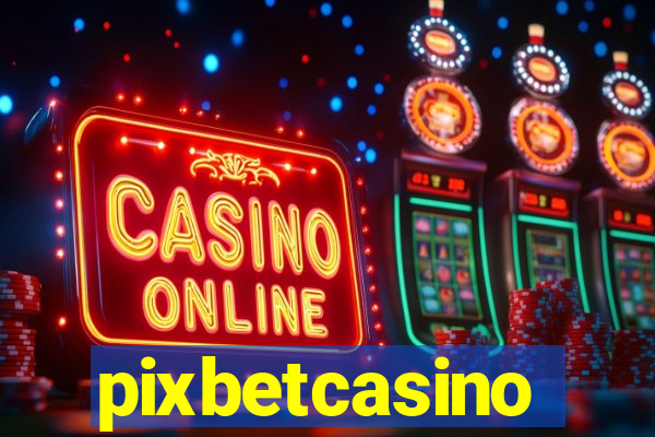 pixbetcasino