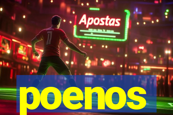 poenos
