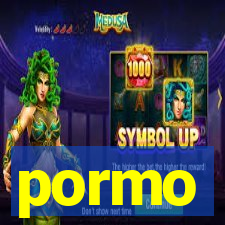 pormo