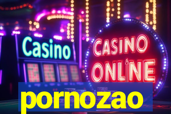 pornozao