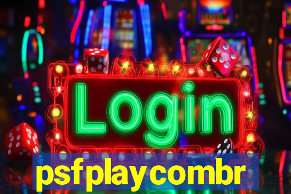 psfplaycombr