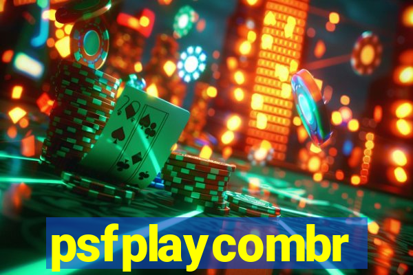psfplaycombr