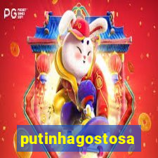putinhagostosa