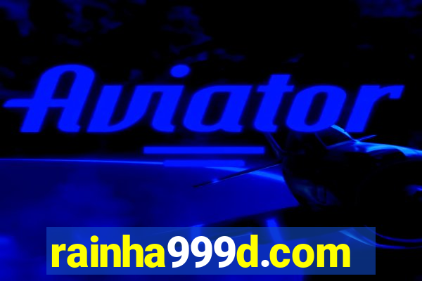 rainha999d.com