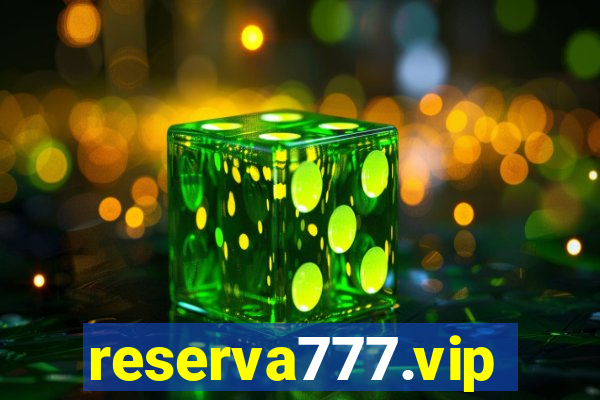 reserva777.vip