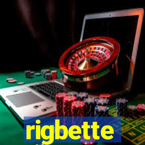 rigbette