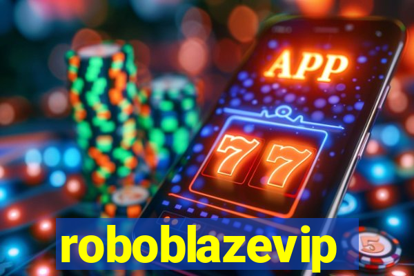 roboblazevip