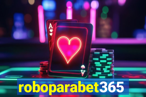 roboparabet365