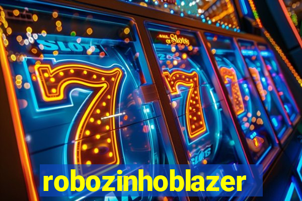 robozinhoblazer
