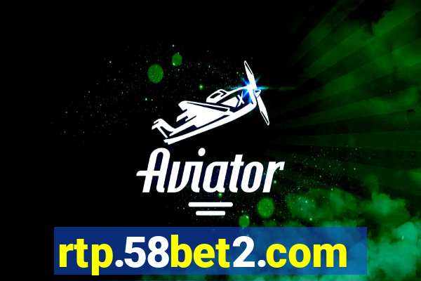 rtp.58bet2.com