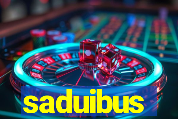 saduibus