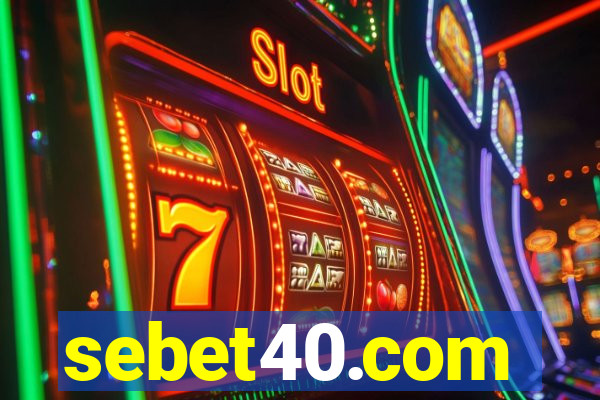 sebet40.com