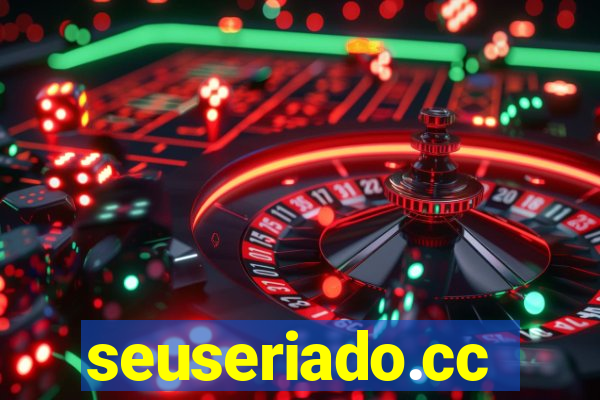 seuseriado.cc