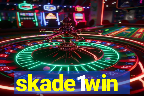 skade1win