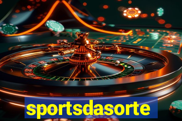 sportsdasorte