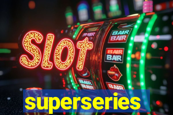 superseries