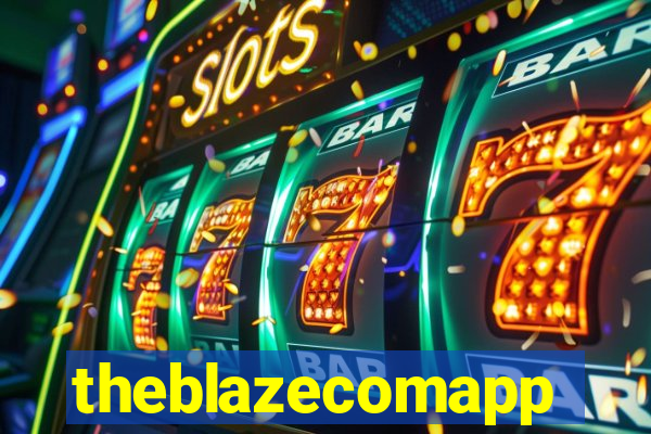 theblazecomapp