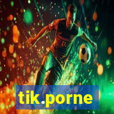 tik.porne