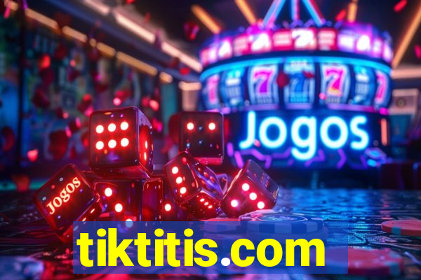 tiktitis.com