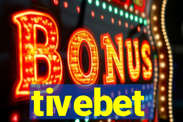 tivebet