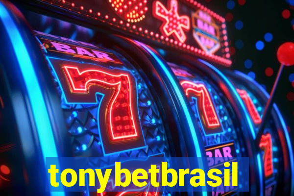 tonybetbrasil