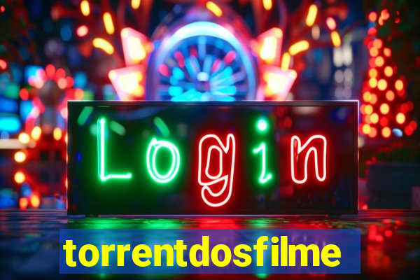 torrentdosfilmes.tv