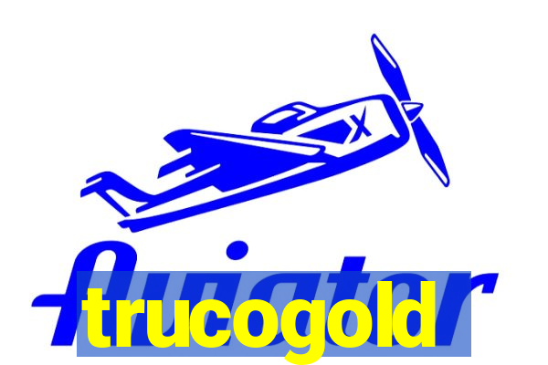 trucogold