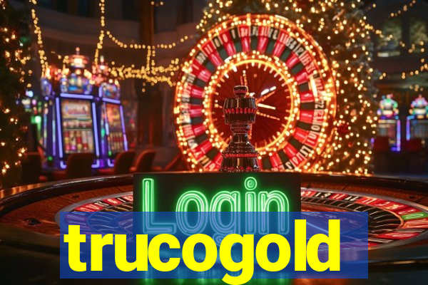 trucogold
