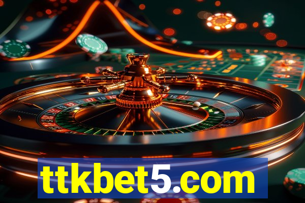 ttkbet5.com