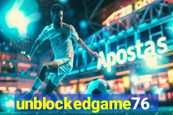 unblockedgame76