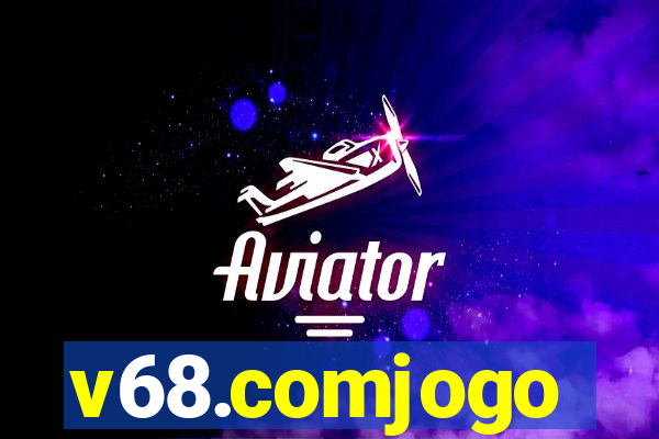 v68.comjogo