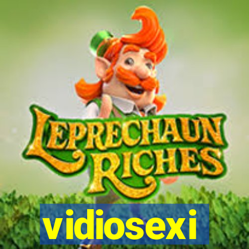 vidiosexi