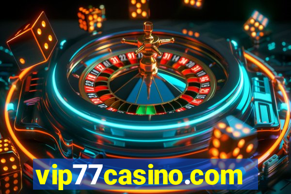 vip77casino.com