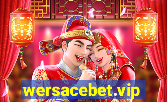 wersacebet.vip