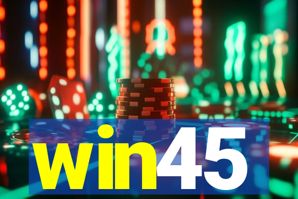 win45