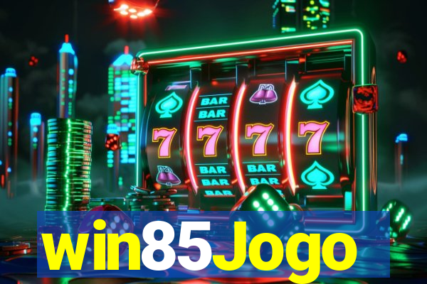 win85Jogo