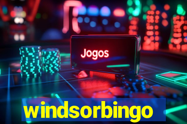 windsorbingo