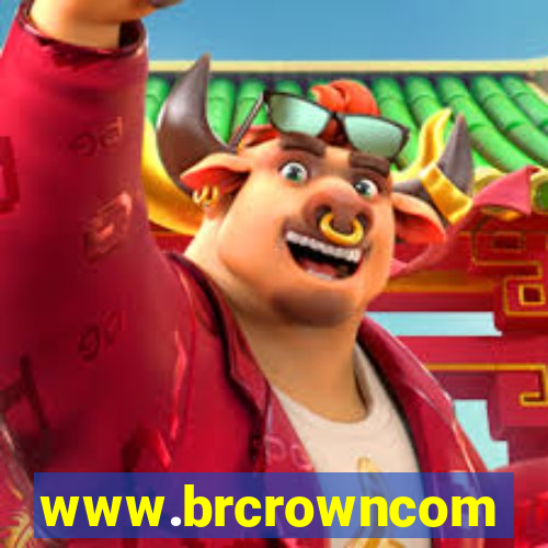 www.brcrowncom