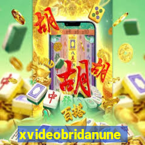 xvideobridanunes